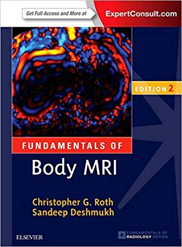 Fundamentals of Body MRI, 2e (Fundamentals of Radiology) 2nd Edition