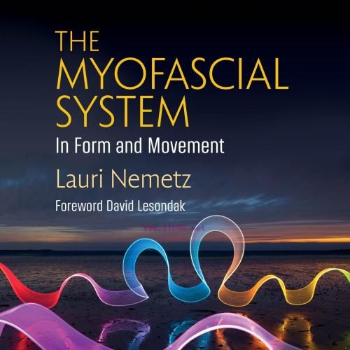 [AME]The Myofascial System in Form and Movement (Original PDF)