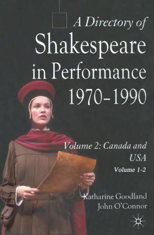 A Directory of Shakespeare in Performance, 1970&ndash;1990
