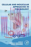 [PDF]Cellular and Molecular Approaches in Fish Biology