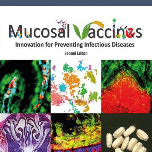 [AME]Mucosal Vaccines: Innovation for Preventing Infectious Diseases, 2nd Edition (EPUB)