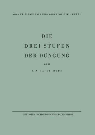 Die drei Stufen der D&uuml;ngung