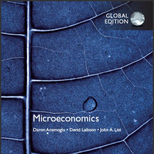 (Solution Manual)Microeconomics,1st Global Edition by Daron Acemoglu.zip