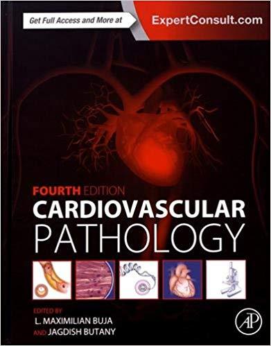Cardiovascular Pathology, 4th Edition