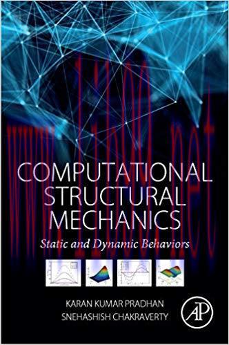 [PDF]Computational Structural Mechanics Static and Dynamic Behaviors