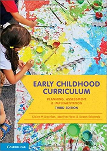 Early Childhood Curriculum Planning, Assessment and Implementation 3rd Edition