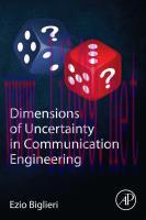 [PDF]Dimensions of Uncertainty in Communication Engineering