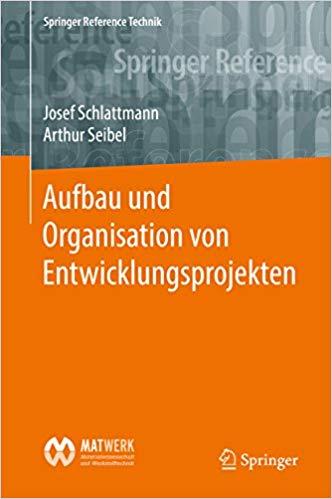 (PDF)Aufbau und Organisation von Entwicklungsprojekten (Springer Reference Technik) (German Edi...