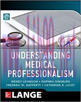 (PDF)Understanding Medical Professionalism 1st Edition