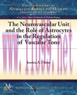 [AME]The Neurovascular Unit and the Role of Astrocytes in the Regulation of Vascular Tone
