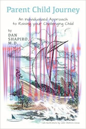 (PDF)Parent Child Journey: An Individualized Approach to Raising your Challenging Child