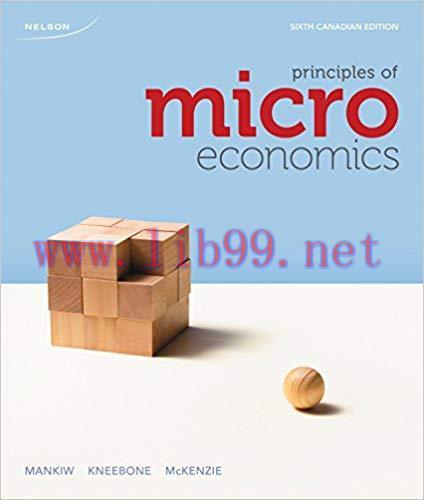 [PDF]Principles of Microeconomics, 6th Canadian Edition [Mankiw]