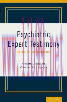 [AME]Psychiatric Expert Testimony: Emerging Applications