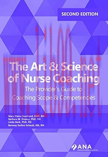 [AME]The Art and Science of Nurse Coaching: The Provider&rsquo;s Guide to Coaching Scope and Competen...