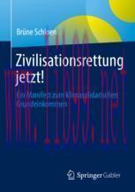 [PDF]Zivilisationsrettung jetzt!: Ein Manifest zum klimasolidarischen Grundeinkommen
