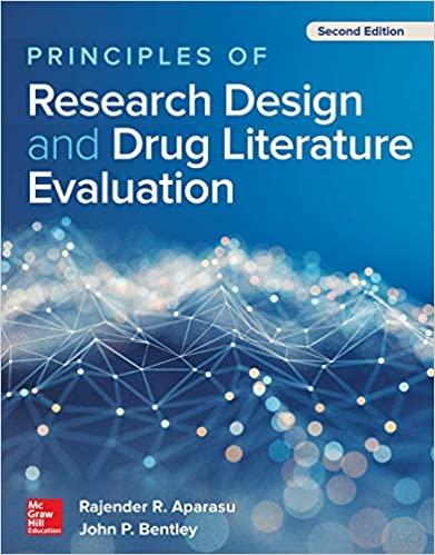 Principles of Research Design and Drug Literature Evaluation 2nd Edition