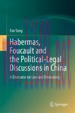 [PDF]Habermas, Foucault and the Political-Legal Discussions in China: A Discourse on Law and De...
