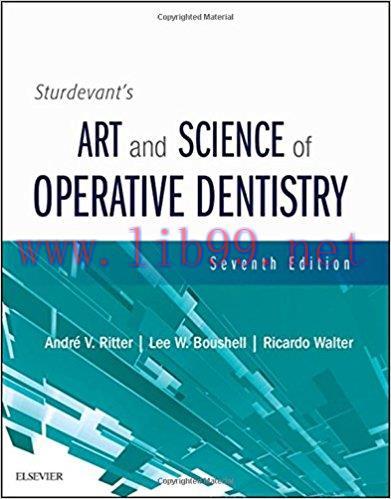 [AME]Sturdevant’s Art and Science of Operative Dentistry, 7th Edition (Original PDF)