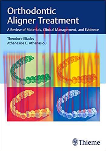 [PDF]Orthodontic Aligner Treatment A Review of Materials, Clinical Management, and Evidence