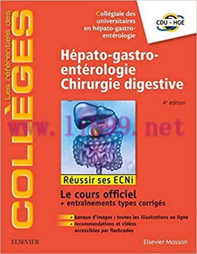 [AME]H&eacute;pato-gastro-ent&eacute;rologie - Chirurgie digestive: R&eacute;ussir les ECNi 2018 (Original PDF From_...