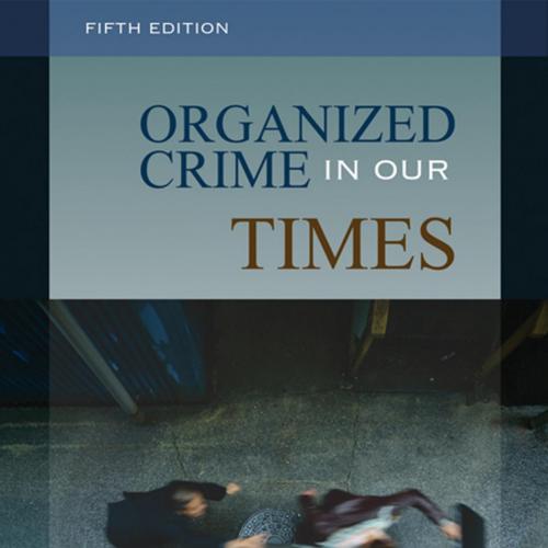 Organized Crime in Our Times