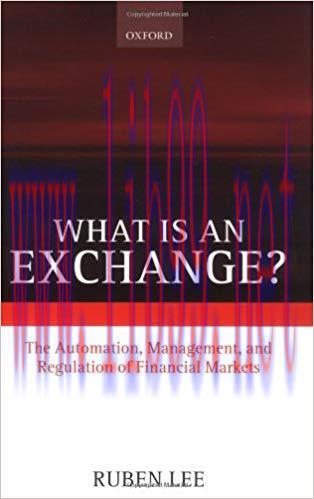(PDF)What is an Exchange?: The Automation, Management, and Regulation of Financial Markets: Aut...
