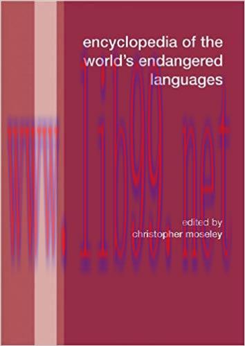 Encyclopedia of the World&rsquo;s Endangered Languages 1st Edition,