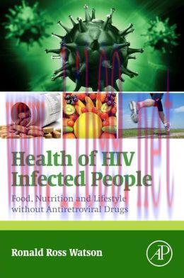 [AME]Health of HIV Infected People: Food, Nutrition and Lifestyle without Antiretroviral Drugs