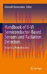 [PDF]Handbook of II-VI Semiconductor-Based Sensors and Radiation Detectors: Volume 2, Photodete...