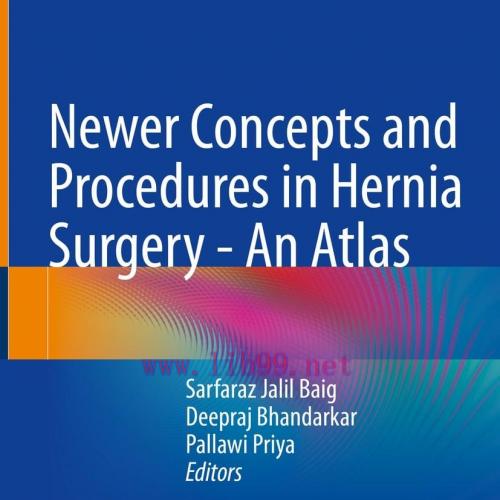 [AME]Newer Concepts and Procedures in Hernia Surgery - An Atlas (EPUB)