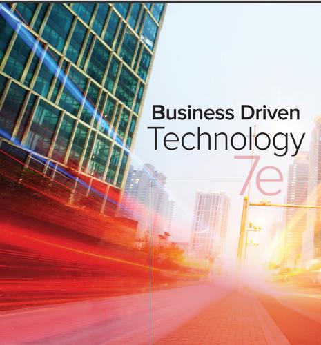 (Solution Manual)Business Driven Technology 7th Edition by Paige Baltzan.zip