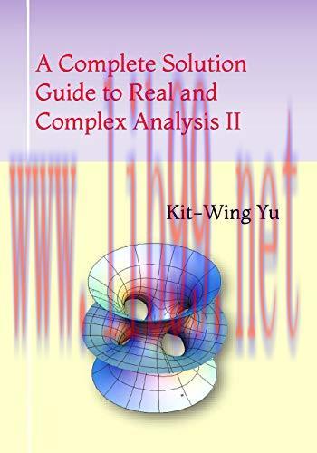 [FOX-Ebook]A Complete Solution Guide to Real and Complex Analysis II