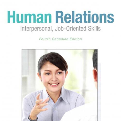 Human Relations Interpersonal, Job-Oriented Skills, 4th Edition by Andrew J. DuBrin