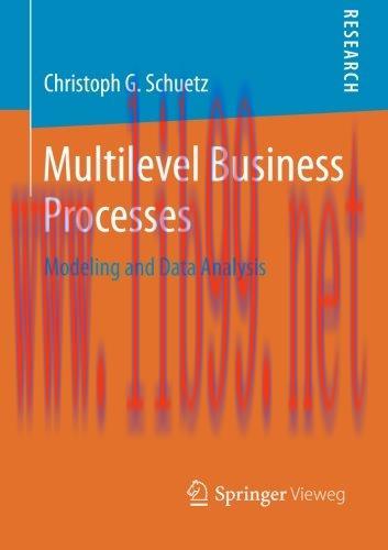 [FOX-Ebook]Multilevel Business Processes: Modeling and Data Analysis
