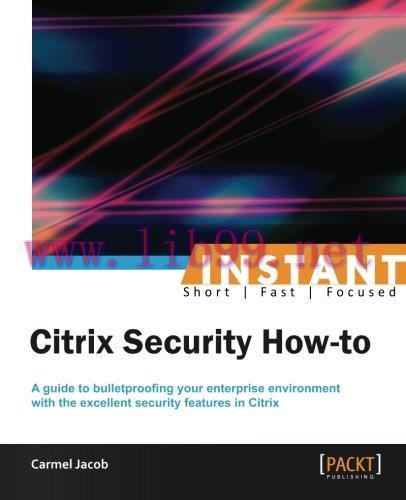 [FOX-Ebook]Instant Citrix Security How-to