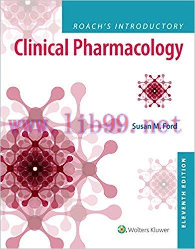 [AME]Roach&rsquo;s Introductory Clinical Pharmacology, 11th Edition (EPUB)