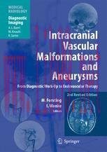 [PDF]Intracranial Vascular Malformations and Aneurysms: From_ Diagnostic Work-Up to Endovascula...