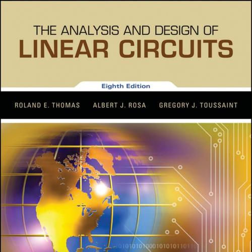 Analysis and Design of Linear Circuits, The
