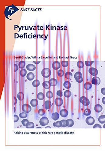 [AME]Fast Facts: Pyruvate Kinase Deficiency (Original PDF)