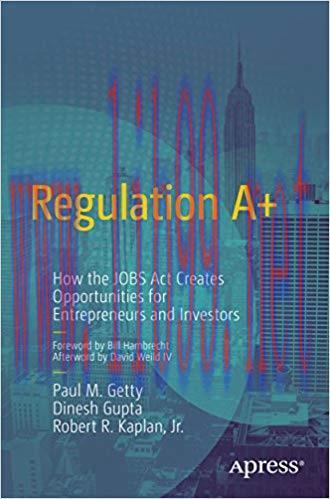 (PDF)Regulation A+: How the JOBS Act Creates Opportunities for Entrepreneurs and Investors