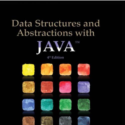 (Test Bank)Data Structures and Abstractions with Java, 4th Edition.zip