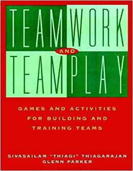 (PDF)Teamwork and Teamplay Games and Activities for Building and Training Teams 1st Edition
