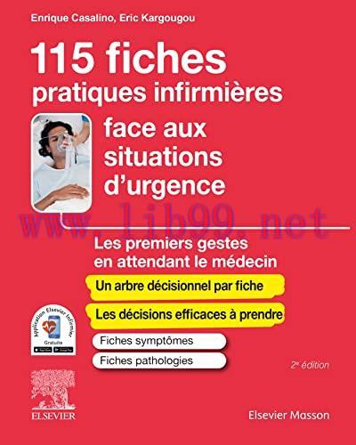 [AME]115 fiches pratiques infirmi&egrave;res face aux situations d'urgence: Les premiers gestes en att...