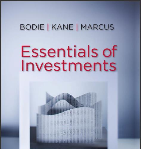 (Test Bank)Essentials of Investments 9th Edition by Zvi Bodie.zip