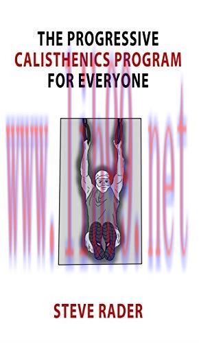 [FOX-Ebook]The Progressive Calisthenics Program for Everyone