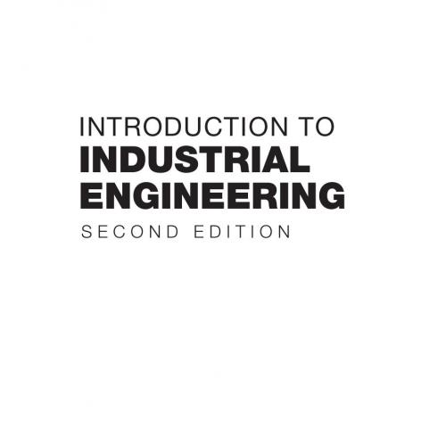 Introduction to industrial engineering 2nd - Wei Zhi