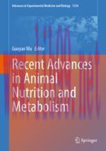 [PDF]Recent Advances in Animal Nutrition and Metabolism