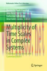 [PDF]Multiplicity of Time Scales in Complex Systems: Challenges for Sciences and Communication ...