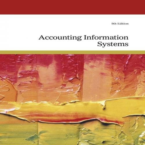 Accounting Information Systems,9th Edition by Gelinas Dull