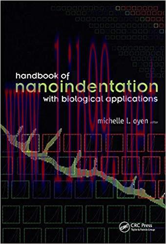 [PDF]Handbook of Nanoindentation With Biological Applications